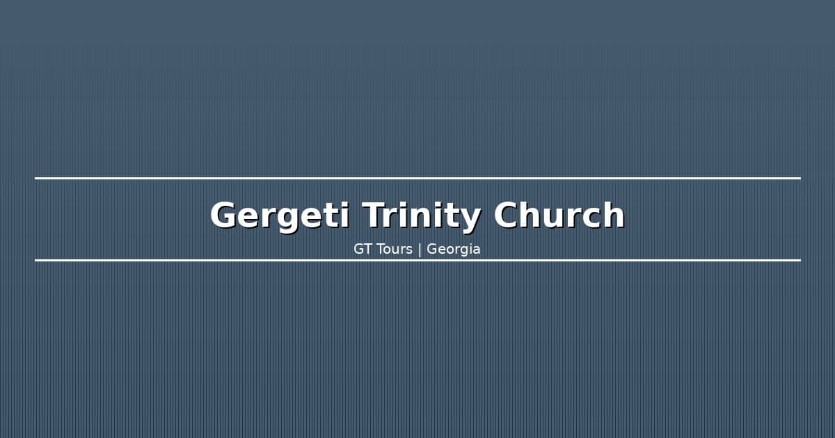 How to Get to Gergeti Trinity Church (4x4, Hike, or Tour)